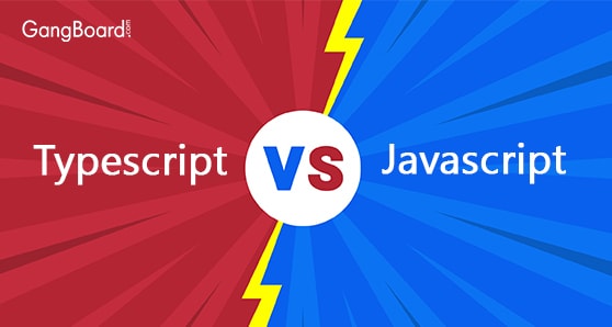 TypeScript Vs JavaScript | Difference Between TypeScript & JavaScript