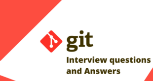 Top 30+ GIT Interview Questions and Answers 2020 [UPDATED]